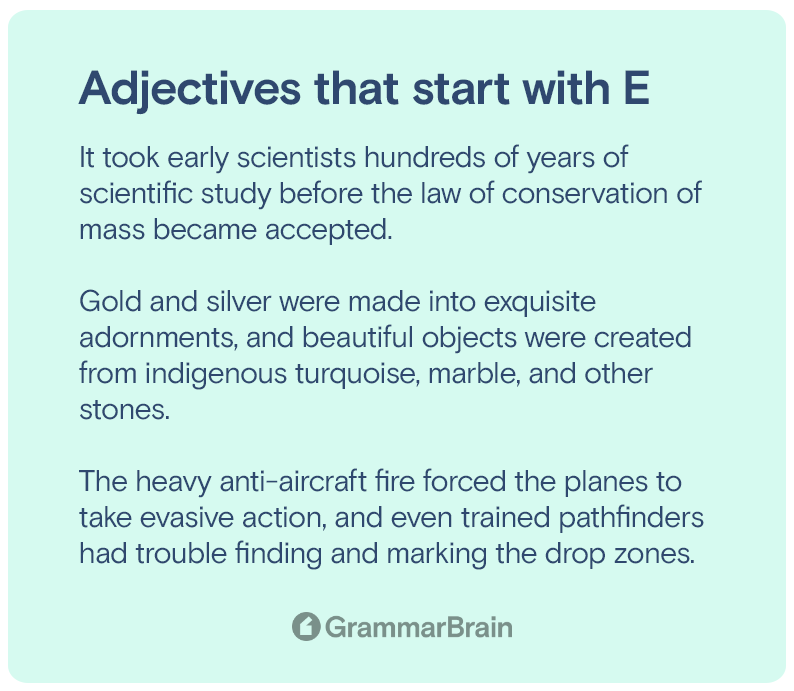 Adjectives that start with E