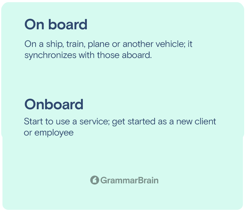 Onboard vs on board