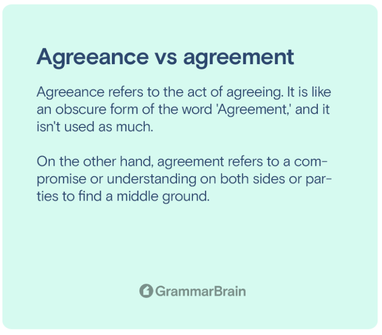Agreeance vs. Agreement—Which is Correct? (Grammar + Examples ...