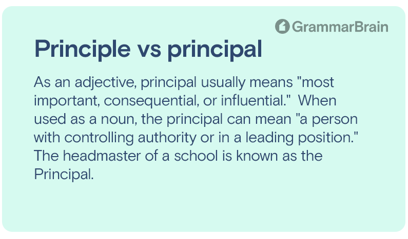 Principle vs. principal