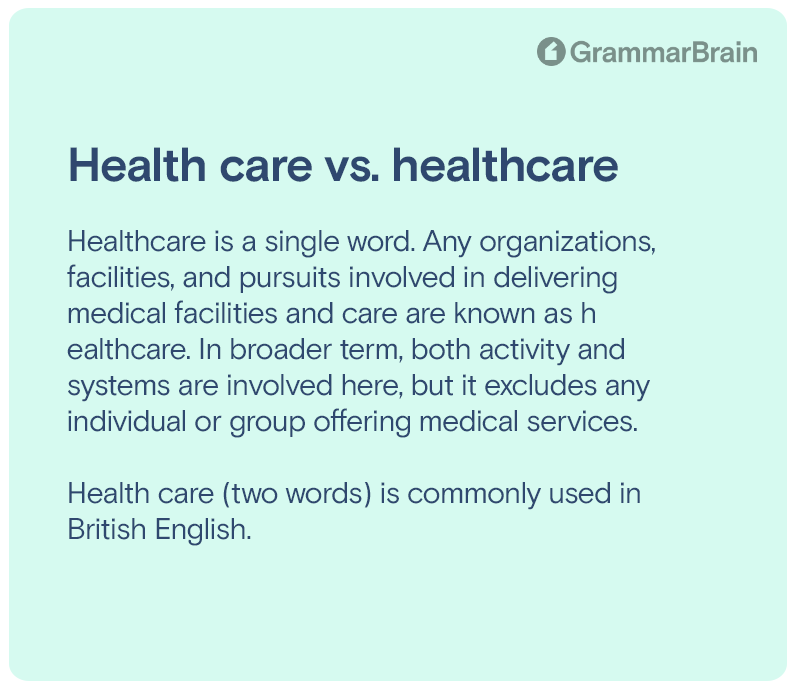 Healthcare vs health care