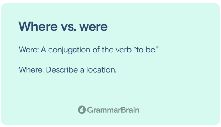 Understanding Where vs. Were (Grammar, Differences, How to Use Them ...