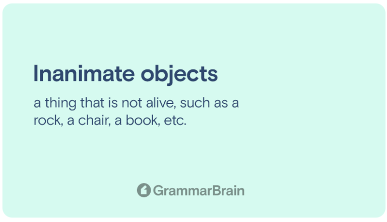 understanding-an-inanimate-object-grammar-examples-grammarbrain