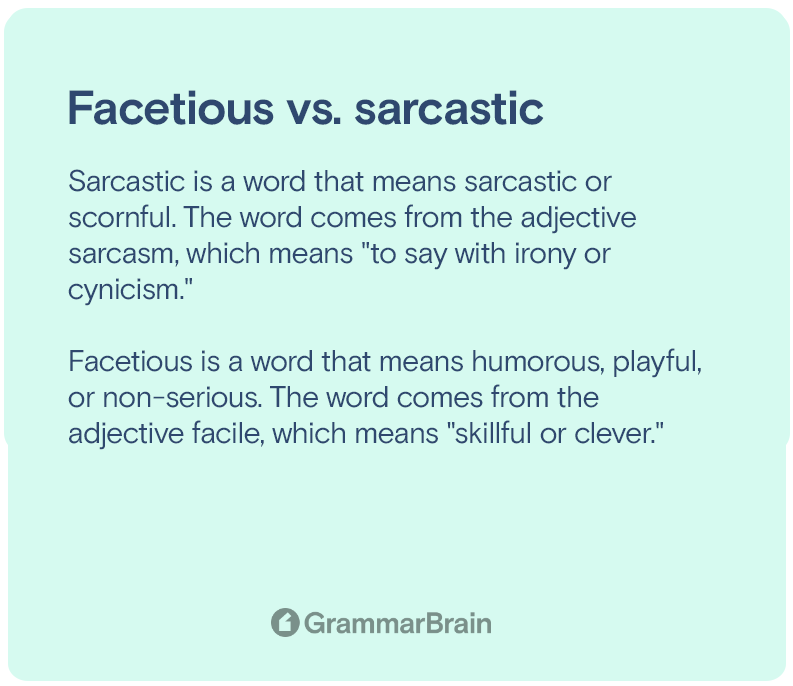 Facetious vs Sarcastic (Differences, Definitions, Examples of Use