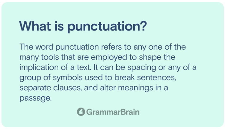 What is Punctuation? (The 8 Types With Clear Examples) | GrammarBrain