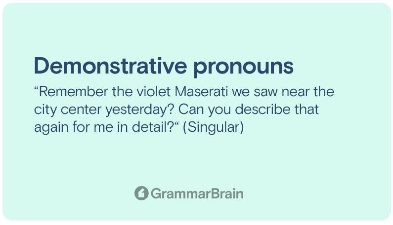 Demonstrative pronoun example