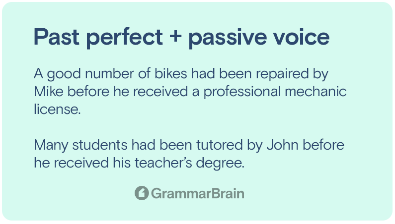 Past perfect and passive voice