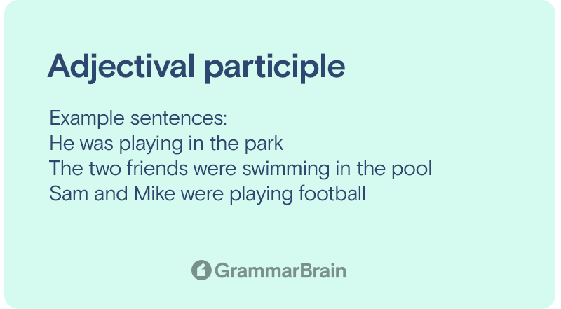 Adjectival participle