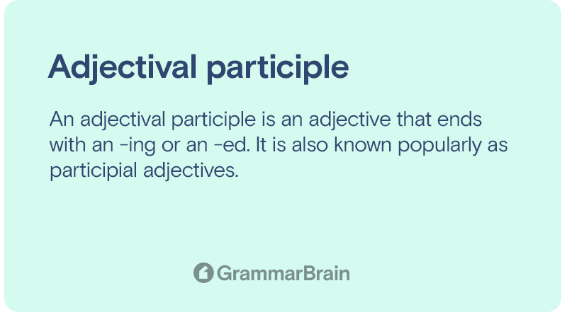 Adjectival participle