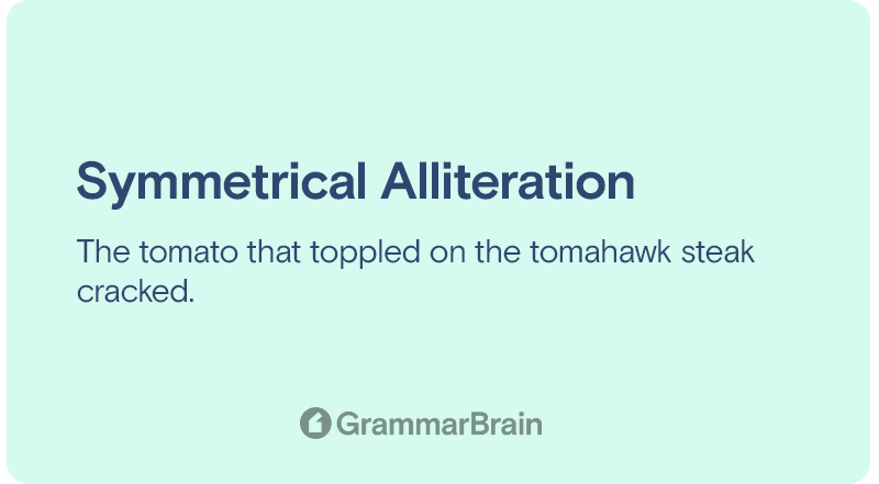 Symmetrical alliteration