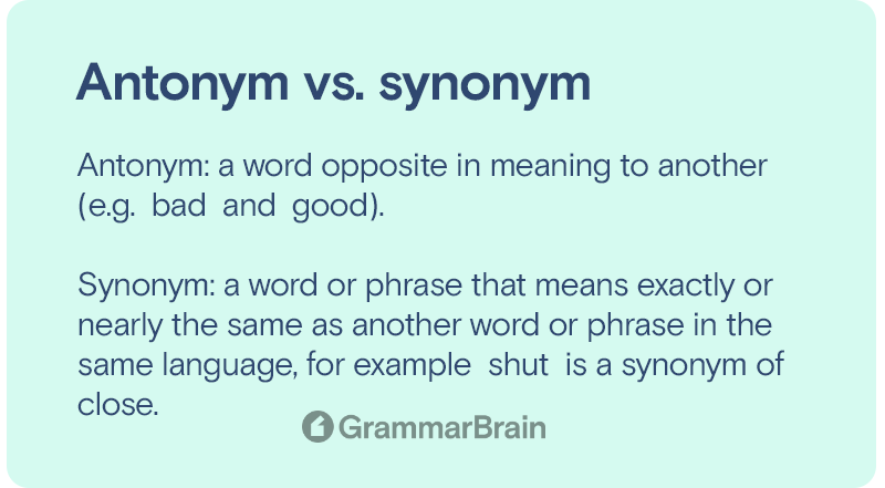 Antonym vs. synonym