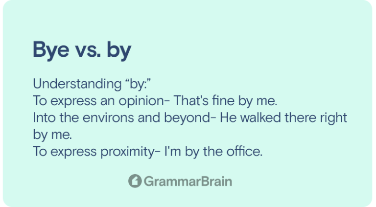 Bye vs. By — Which is Correct? (Grammar + Examples) | GrammarBrain