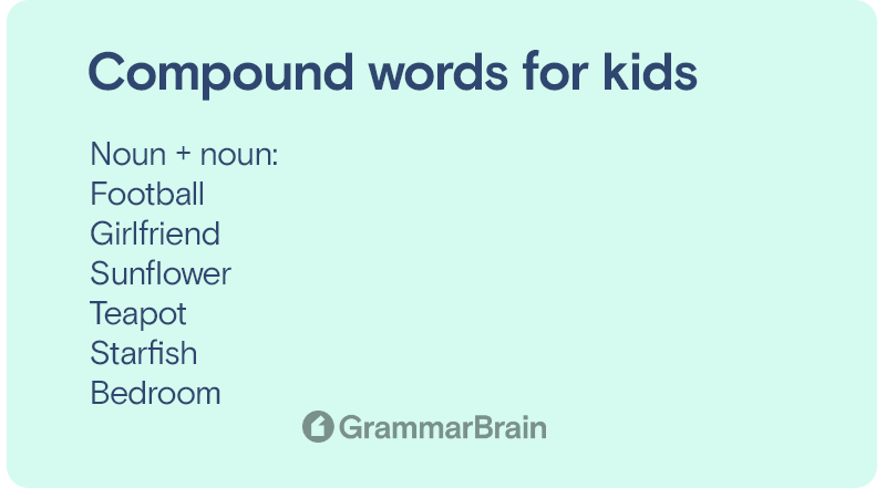 Noun + noun compound worsd for kids
