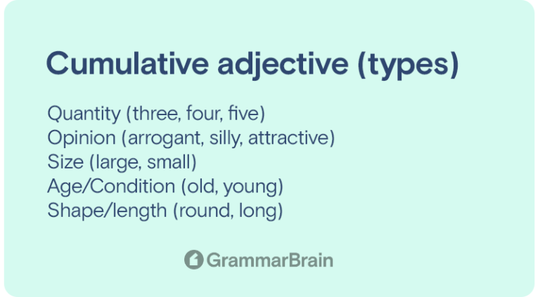 Cumulative Adjectives Examples