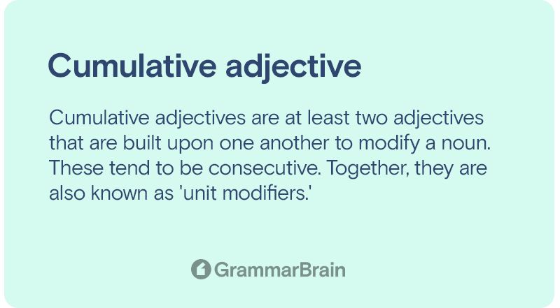 understanding-cumulative-adjectives-grammar-examples-definition-grammarbrain