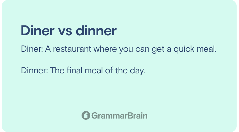 Diner vs dinner