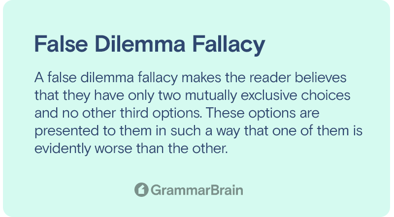 False Dilemma Fallacy