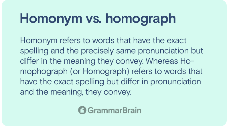 Homophone vs. Homonym vs. Homograph: What's The Difference?