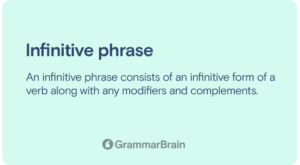 Understanding an Infinitive Phrase (Definition, Examples, How to Use ...