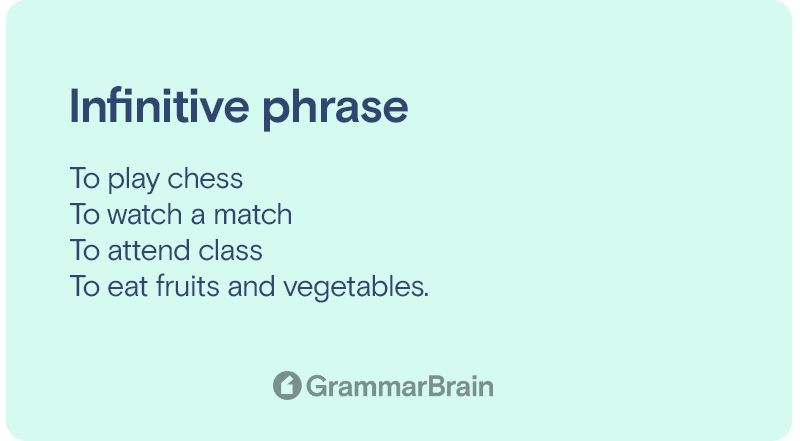 Infinitive phrase examples