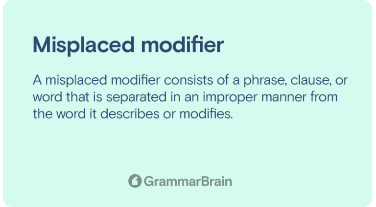 What Is A Misplaced Modifier Examples Definition How To Fix 