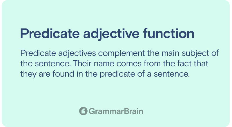 Predicate adjective function