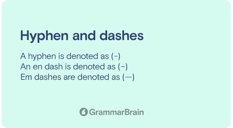 Punctuation marks - hyphen and dashes