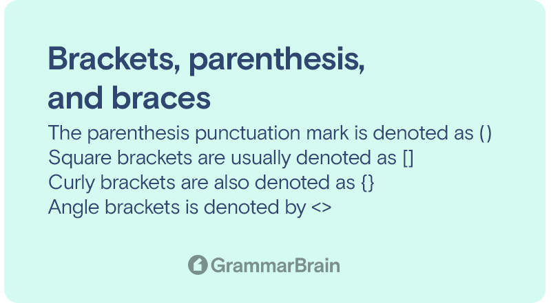 Punctuation marks - brackets, parenthesis, and braces