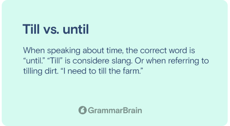 till-vs-until-which-is-correct-examples-definitions-grammarbrain