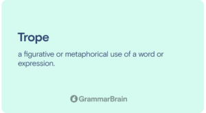 Trope Examples (11+ Tropes with Meanings and Definitions) | GrammarBrain