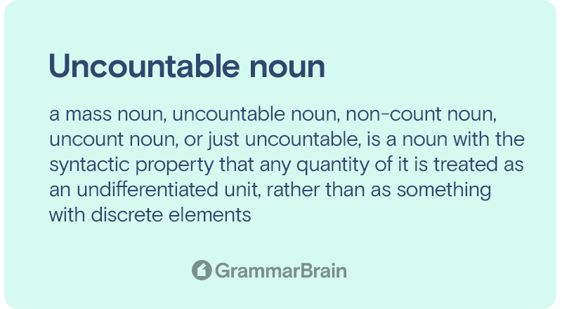 Uncountable noun