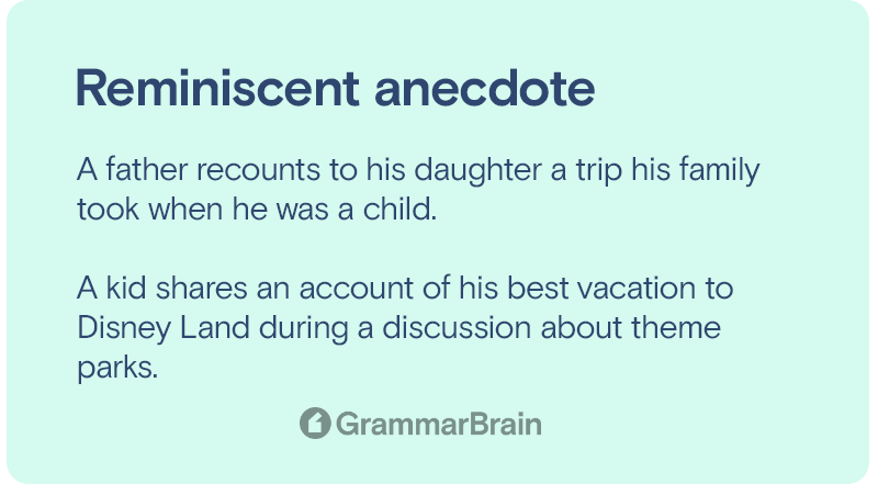 Reminiscent anecdote