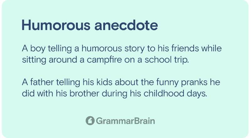 Humorous anecdote