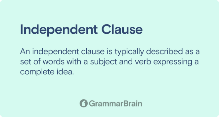 What is an Independent Clause? (Definition, Examples, Compared to ...